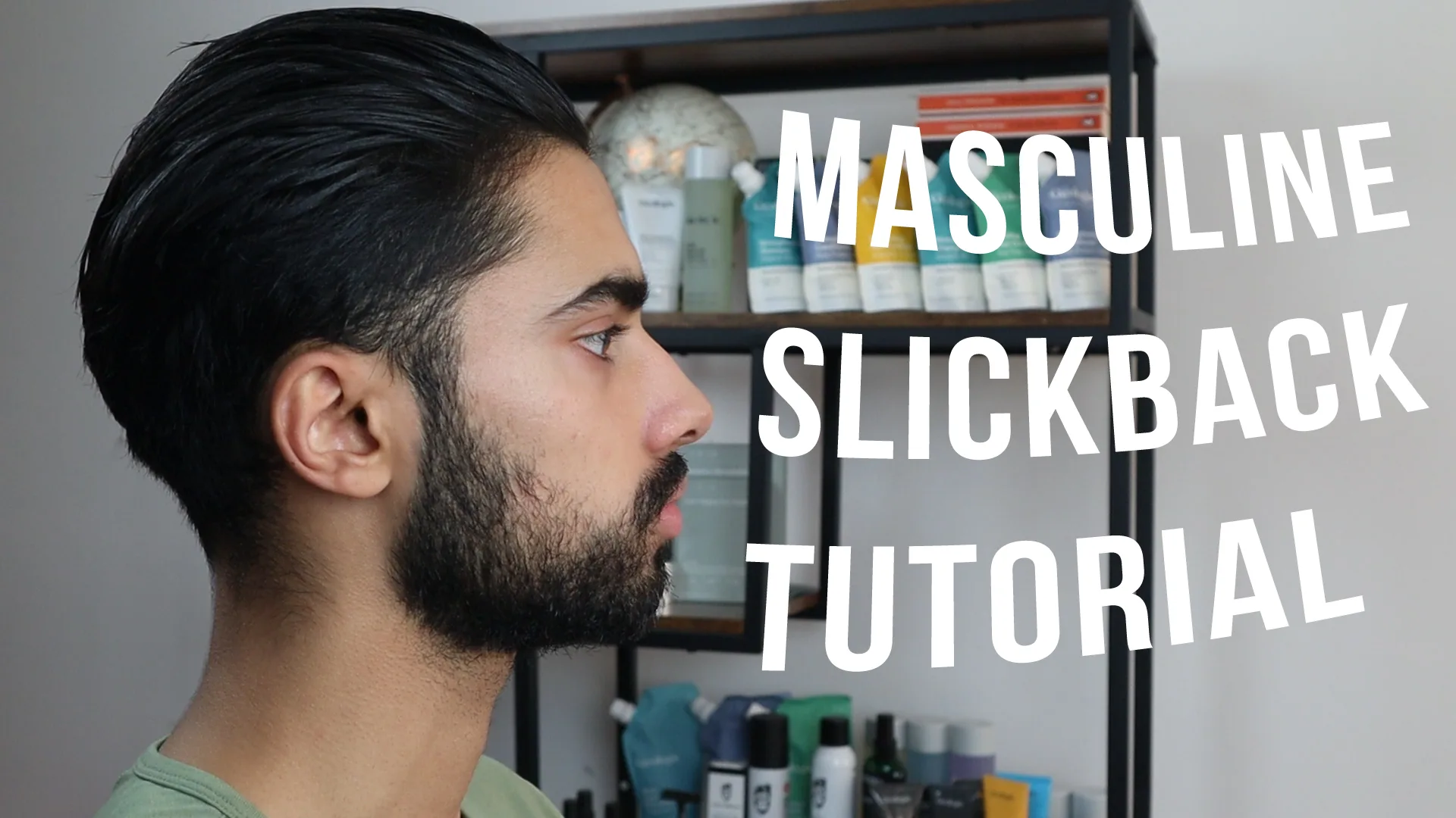 The Masculine Slickback Hair Tutorial: Elevate Your Style Game